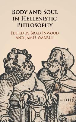 Body and Soul in Hellenistic Philosophy book