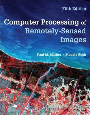 Computer Processing of Remotely-Sensed Images book