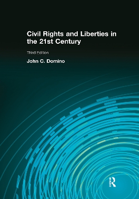 Civil Rights & Liberties in the 21st Century book