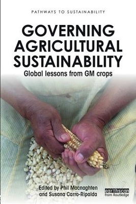 Governing Agricultural Sustainability by Phil Macnaghten