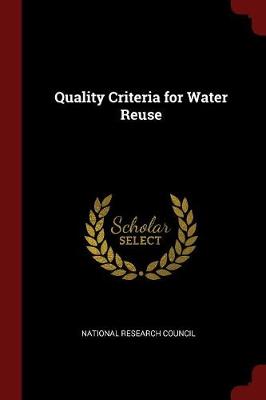 Quality Criteria for Water Reuse by National Research Council
