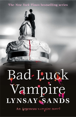 Bad Luck Vampire: Book Thirty-Six book