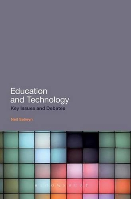 Education and Technology by Neil Selwyn