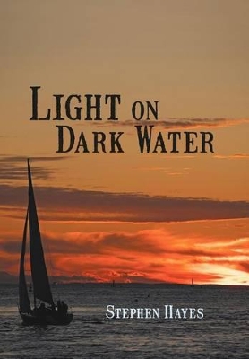 Light on Dark Water book