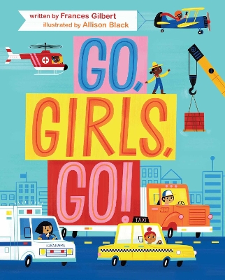 Go, Girls, Go! book