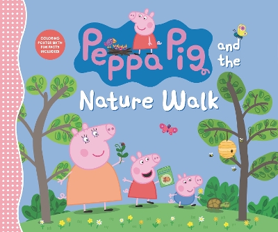 Peppa Pig and the Nature Walk book