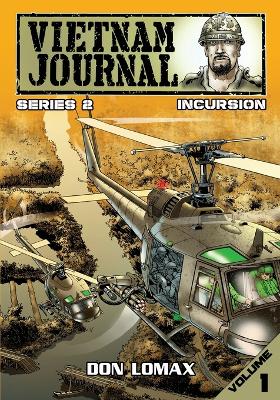 Vietnam Journal - Series 2: Volume 1 - Incursion book