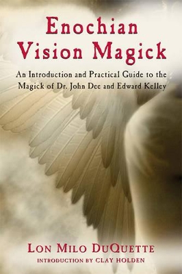 Enochian Vision Magick book