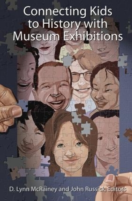 Connecting Kids to History with Museum Exhibitions book