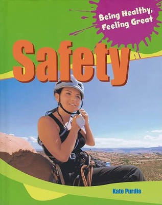 Safety by Kate Purdie