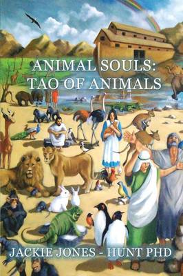 Animal Souls by Jackie Jones-Hunt