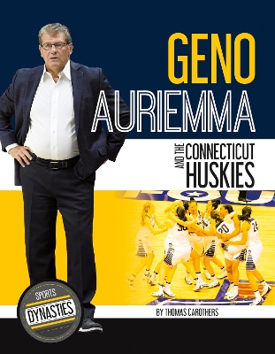 Geno Auriemma and the Connecticut Huskies book