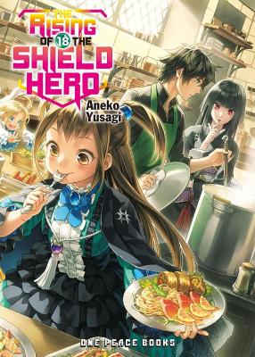 The Rising Of The Shield Hero Volume 18: Light Novel book