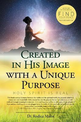 Created in His Image with a Unique Purpose: Science and Beyond book