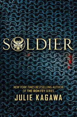 SOLDIER by Julie Kagawa