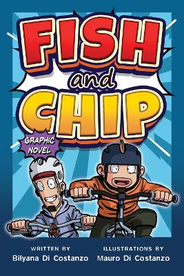 Fish and Chip: Graphic Novel book