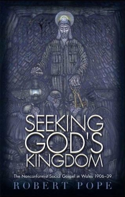 Seeking God's Kingdom by Robert Pope