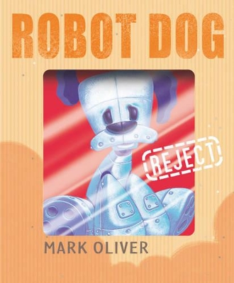Robot Dog by Mark Oliver