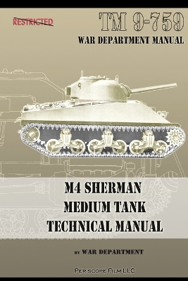 M4 Sherman Medium Tank Technical Manual book