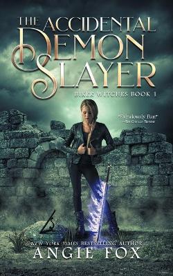 The Accidental Demon Slayer book