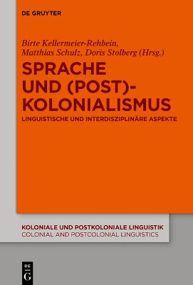 Sprache Und (Post)Kolonialismus book
