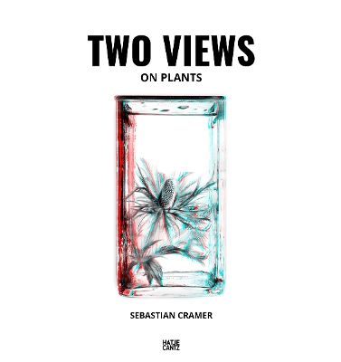 Sebastian Cramer: Two Views on Plants book