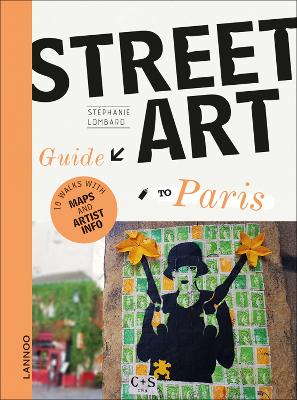 The Street Art Guide to Paris book