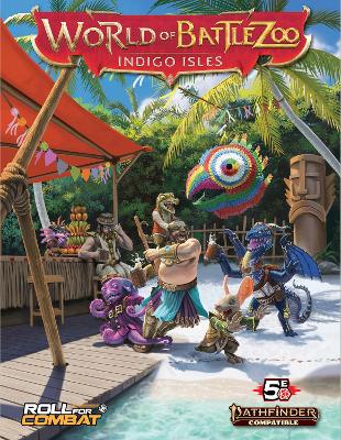 World of Battlezoo: Indigo Isles (Pathfinder 2e) book