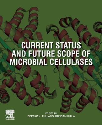 Current Status and Future Scope of Microbial Cellulases book