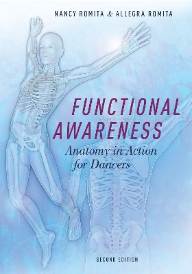 Functional Awareness: Anatomy in Action for Dancers book