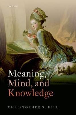 Meaning, Mind, and Knowledge book