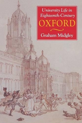 University Life in Eighteenth-Century Oxford book