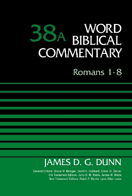 Romans 1-8, Volume 38A book