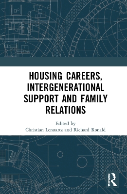 Housing Careers, Intergenerational Support and Family Relations book