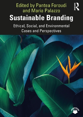 Sustainable Branding: Ethical, Social, and Environmental Cases and Perspectives book
