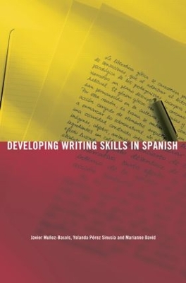 Developing Writing Skills in Spanish book