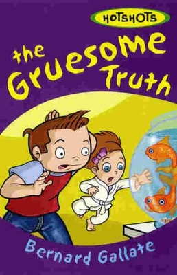 Gruesome Truth book