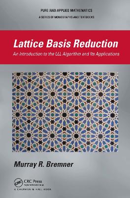 Lattice Basis Reduction: An Introduction to the LLL Algorithm and Its Applications book