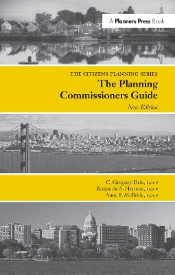 Planning Commissioners Guide: Processes for Reasoning Together book