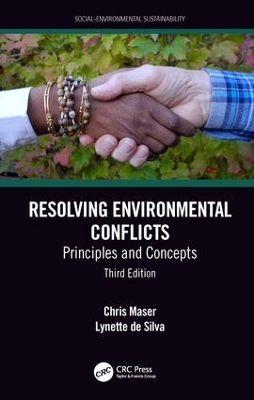 Resolving Environmental Conflicts: Principles and Concepts, Third Edition book