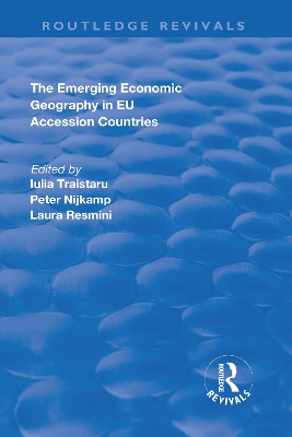 The Emerging Economic Geography in EU Accession Countries by Peter Nijkamp