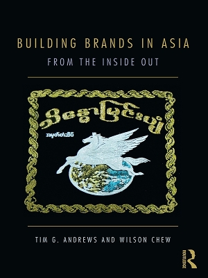 Building Brands in Asia: From the Inside Out book