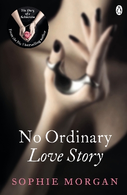 The No Ordinary Love Story by Sophie Morgan