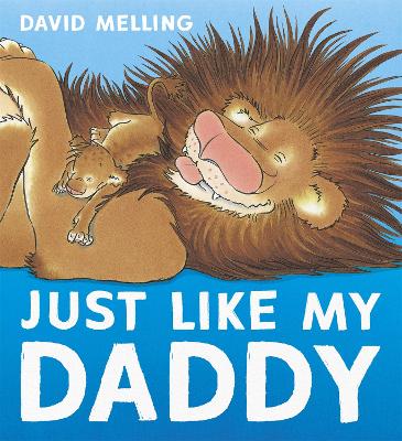 Just Like My Daddy book