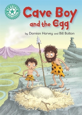 Reading Champion: Cave Boy and the Egg by Damian Harvey