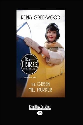 The The Green Mill Murder by Kerry Greenwood