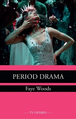Period Drama by Faye Woods