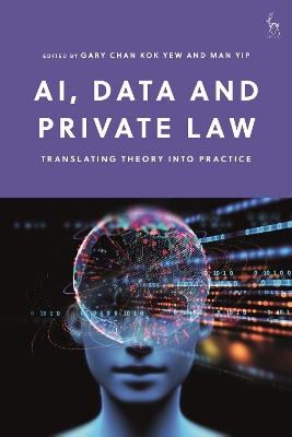 AI, Data and Private Law: Translating Theory into Practice book