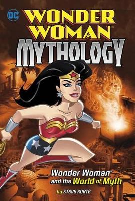 Wonder Woman and the World of Myth book