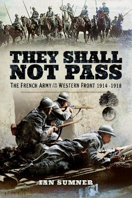 They Shall Not Pass by Ian Sumner